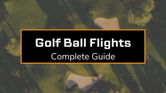 Hover drone image of a golf course from above with text "Golf Ball Flights Complete Guide"