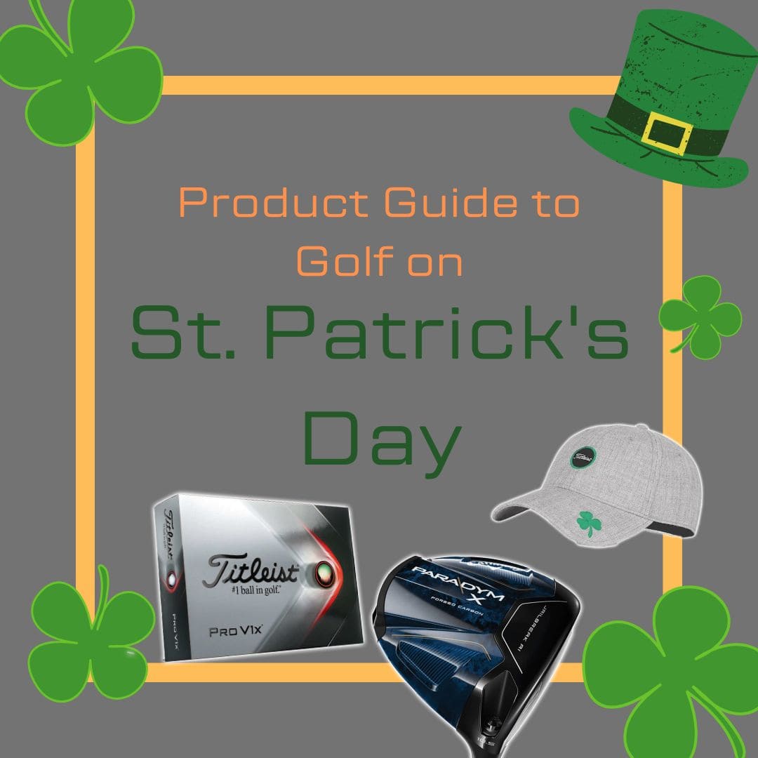 Hero image of an assortment of golf clubs and accessories on a St. Patrick's day themed image