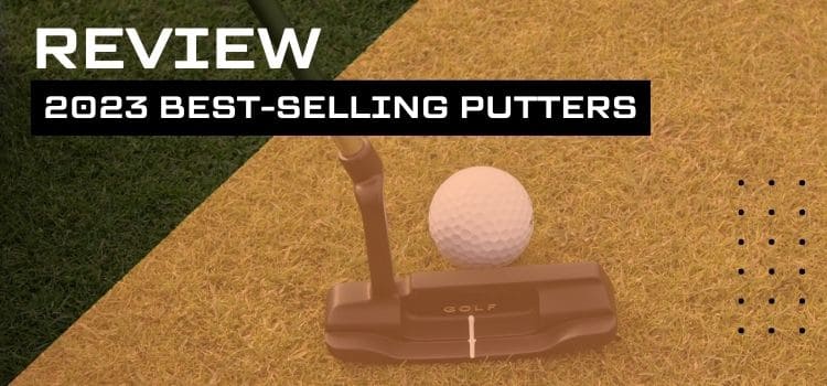 Best Putters of 2023